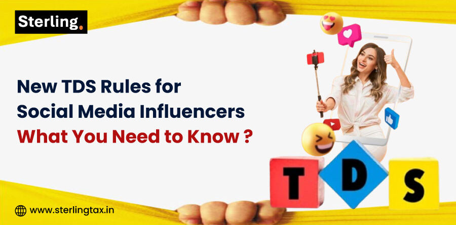New TDS Rules for Social Media Influencers: What You Need to Know