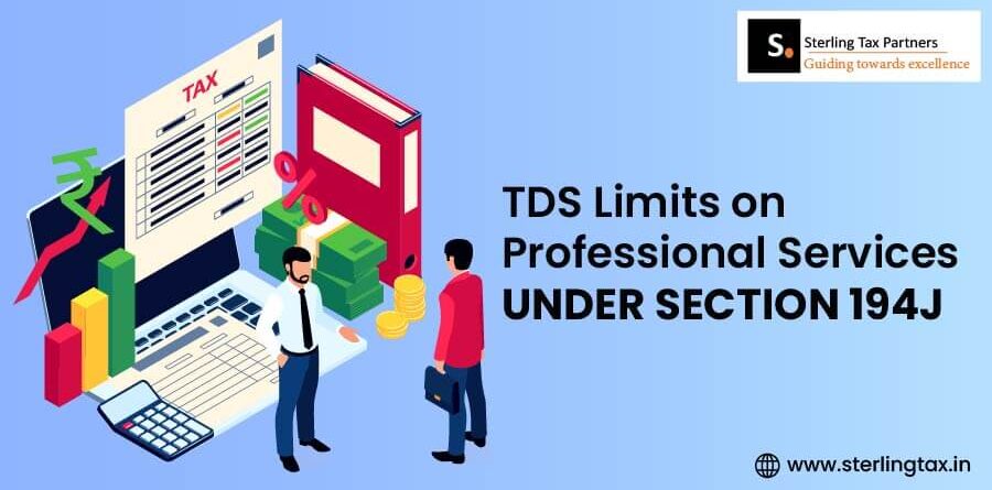 TDS Limits for Professional Services Under Section 194J