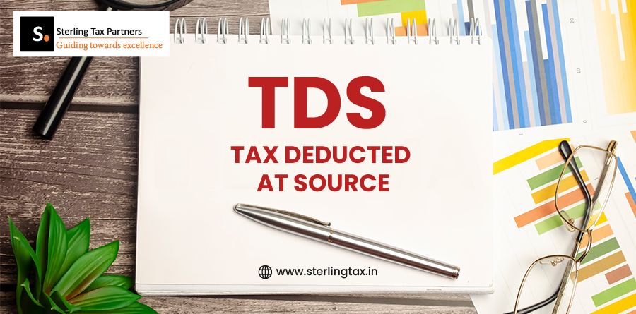 Tax Deducted at Source – Sterlingtax Partners LLP