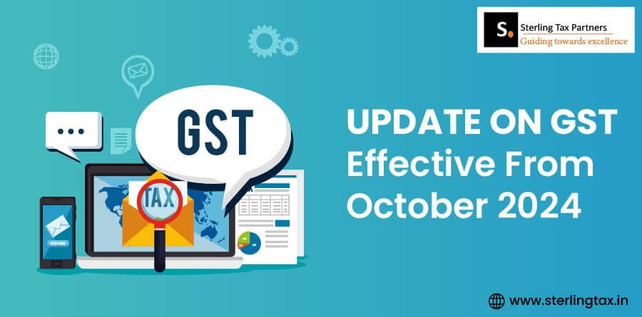 Update on GST effective from October 2024